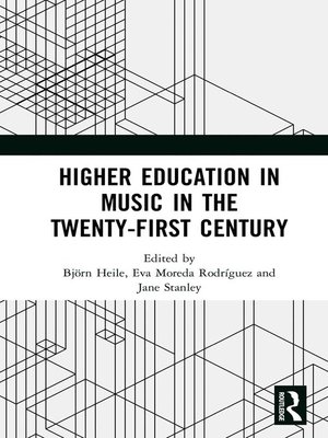 cover image of Higher Education in Music in the Twenty-First Century